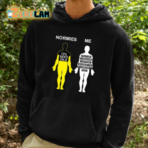 Normies Vs Me 72 Seed Oils Shirt