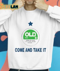 Oldrow Come And Take It Shirt 8 1