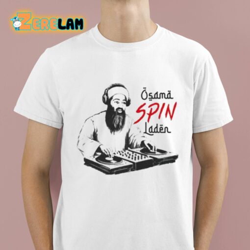 Osama Spin Laden Shirt