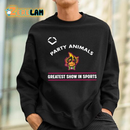 Party Animals Greatest Show In Sports Shirt