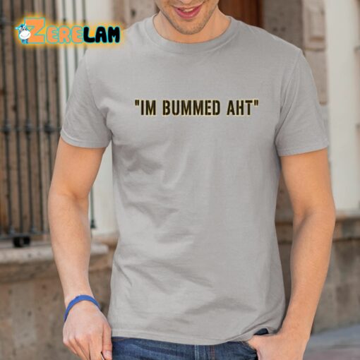 Pat McAfee I’m Bummed AHT Shirt