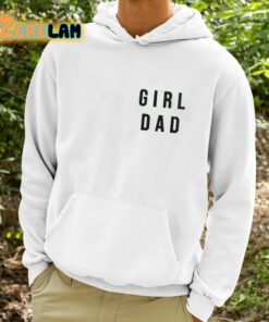 Pat Mcafee Girl Dad Sweatshirt 9 1