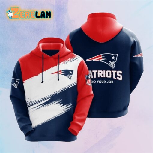 Patriots Do Your Job Hoodie