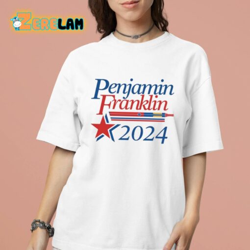 Penjamin Franklin 2024 Shirt