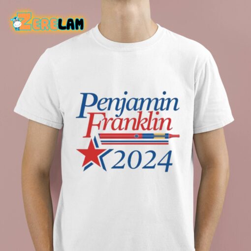 Penjamin Franklin 2024 Shirt