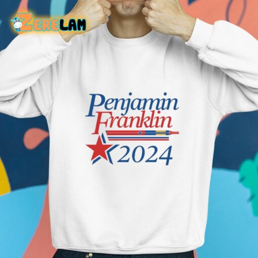 Penjamin Franklin 2024 Shirt