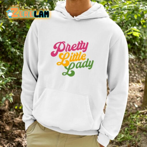 Pretty Little Lady Shirt