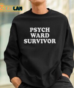 Psych Ward Survivor Shirt 3 1