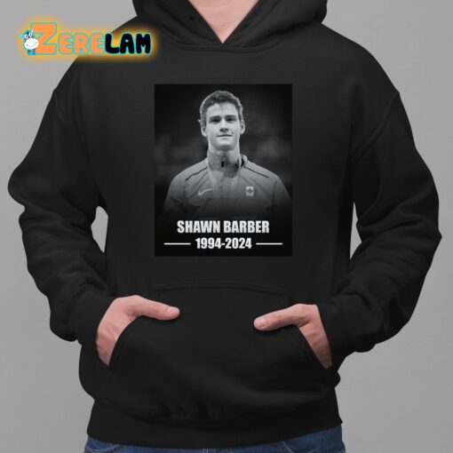 RIp Shawn Barber 1994 2024 Shirt