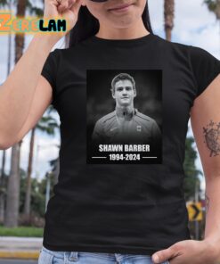 RIp Shawn Barber 1994 2024 Shirt 6 1