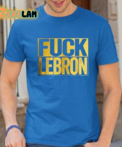 Ran Fuck Lebron Shirt 13 1