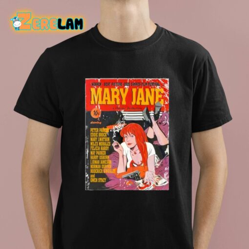 Rappy Gilmore Winner Best Picture 2022 Canes Film Festival Mary Jane A Chronic Production Shirt