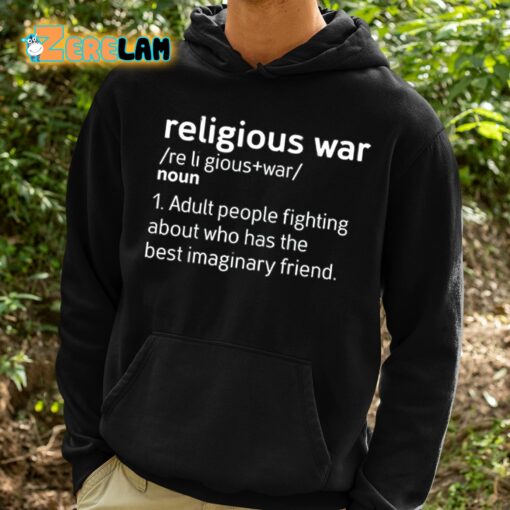 Religious War Definition Shirt