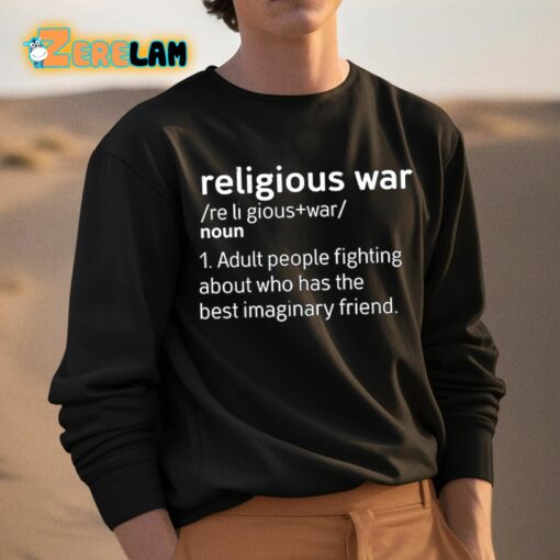 Religious War Definition Shirt