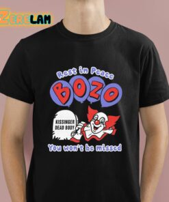 Rest In Peace Bozo You Wont Be Missed Shirt 1 1