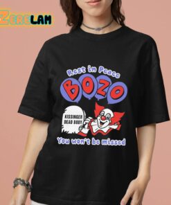 Rest In Peace Bozo You Wont Be Missed Shirt 7 1