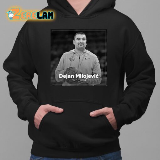 Rip Dejan Milojevic 1977 2024 Shirt