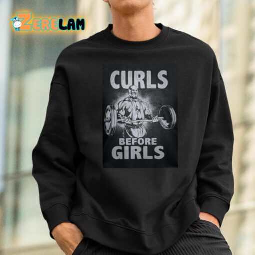 Ronnie Coleman Curls Before Girls Shirt