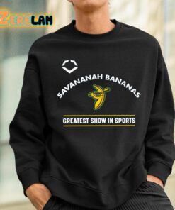 Savannah Bananas Greatest Show In Sports Shirt 3 1