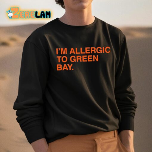 Sean Abram I’m Allergic To Green Bay Shirt