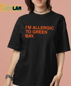 Sean Abram Im Allergic To Green Bay Shirt 7 1
