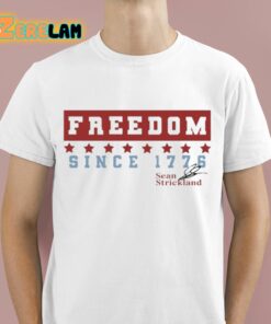 Sean Strickland Freedom Since 1776 Shirt 1 1