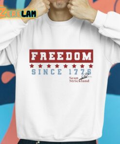 Sean Strickland Freedom Since 1776 Shirt 8 1