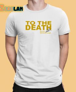 Sean Strickland To The Death Shirt 1 1 1
