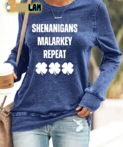 Shenanigans Malarkey Repeat Sweatshirt