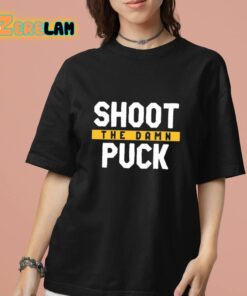Shoot The Damn Puck Shirt 13 1