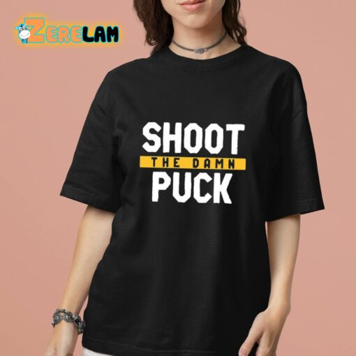 Shoot The Damn Puck Shirt