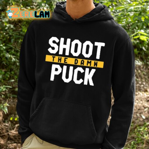 Shoot The Damn Puck Shirt