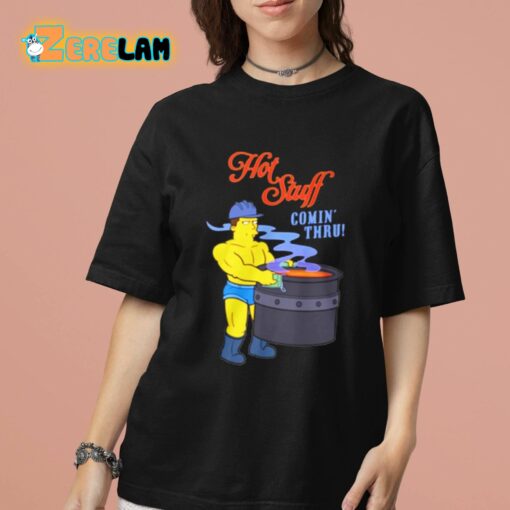 Simpson Hot Stuff Comin’ Thru Shirt