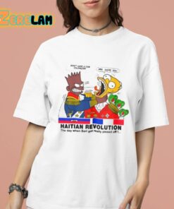 Simpsons Haitian Revolution The Day When Bart Got Really Pissed Off Shirt 16 1