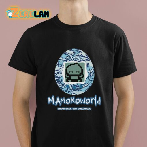 So Retro Mamonoworld Bring Back Our Childhood Shirt