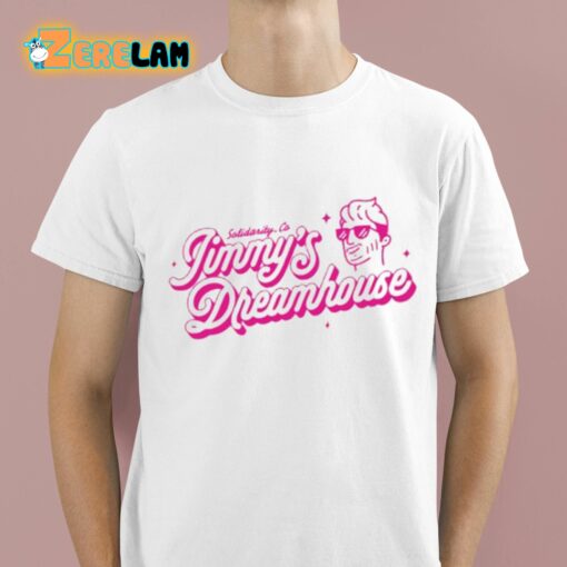 Solidarity Co Jimmy’s Dreamhouse Shirt