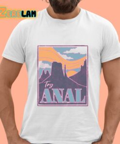 Spencer’s Try Anal Shirt
