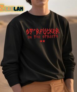 St Rfucker On The Streets Shirt 3 1
