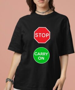 Stop Carry On Shirt 7 1