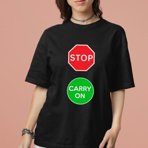 Stop Carry On Shirt