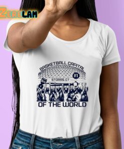 Storrs Basketball Capital Of The World Shirt 6 1