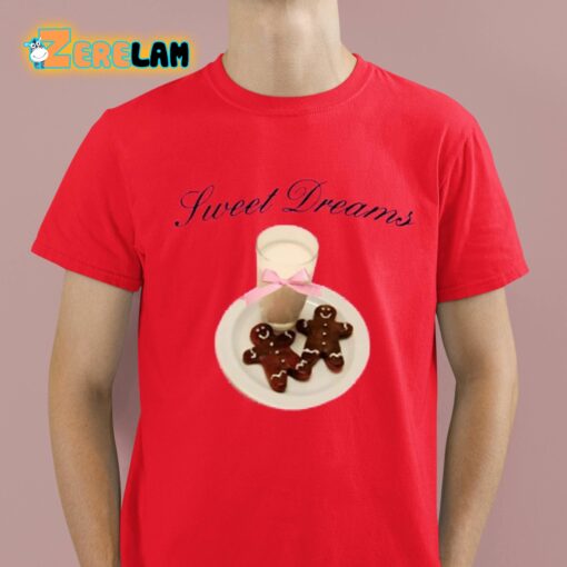 Sweet Dreams Gingerbreads And Milk Shirt