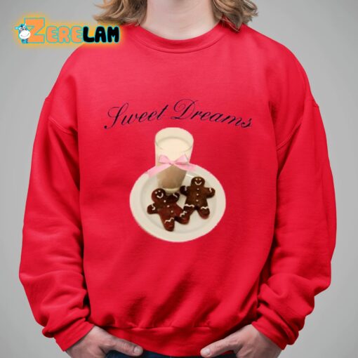 Sweet Dreams Gingerbreads And Milk Shirt