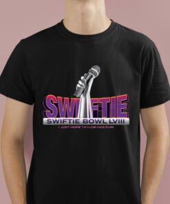 Swiftie Bowl LVIII I Just Hope Taylor Has Fun Shirt 1 1