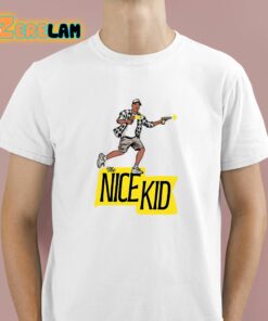 The Nice Kid Shirt 1 1