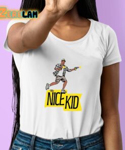 The Nice Kid Shirt 6 1