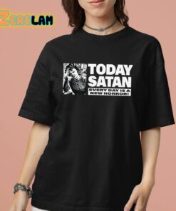 Today Satan Every Day Is A New Horror Shirt 7 1