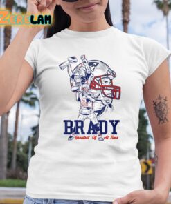 Tom Brady Greatest of all time shirt 6 1