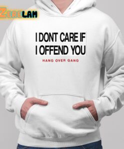 Tom MacDonald I Dont Care If Offend You Hoodie 2 1