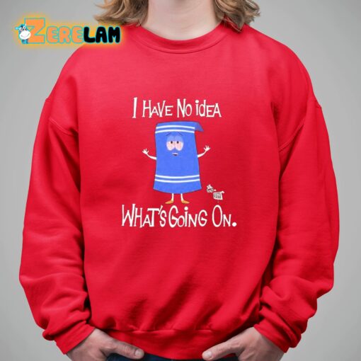 Trap Comedian I Have No Idea What’s Going On Shirt